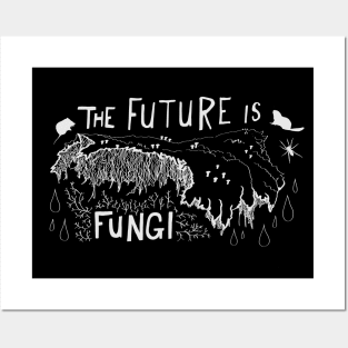 Permafrost Climate Change "The Future Is Fungi" Posters and Art